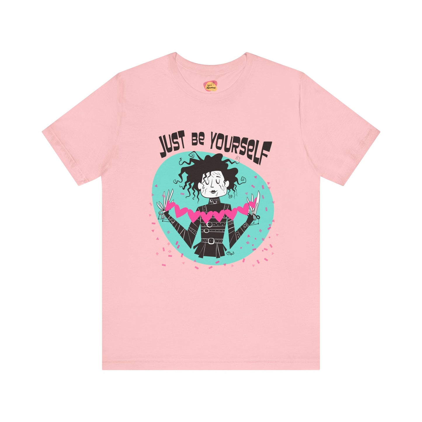 Just be Yourself T-shirt