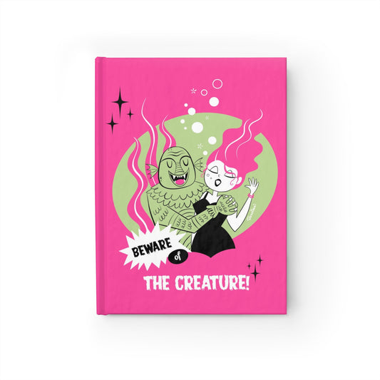 Beware of the Creature Blank Journal