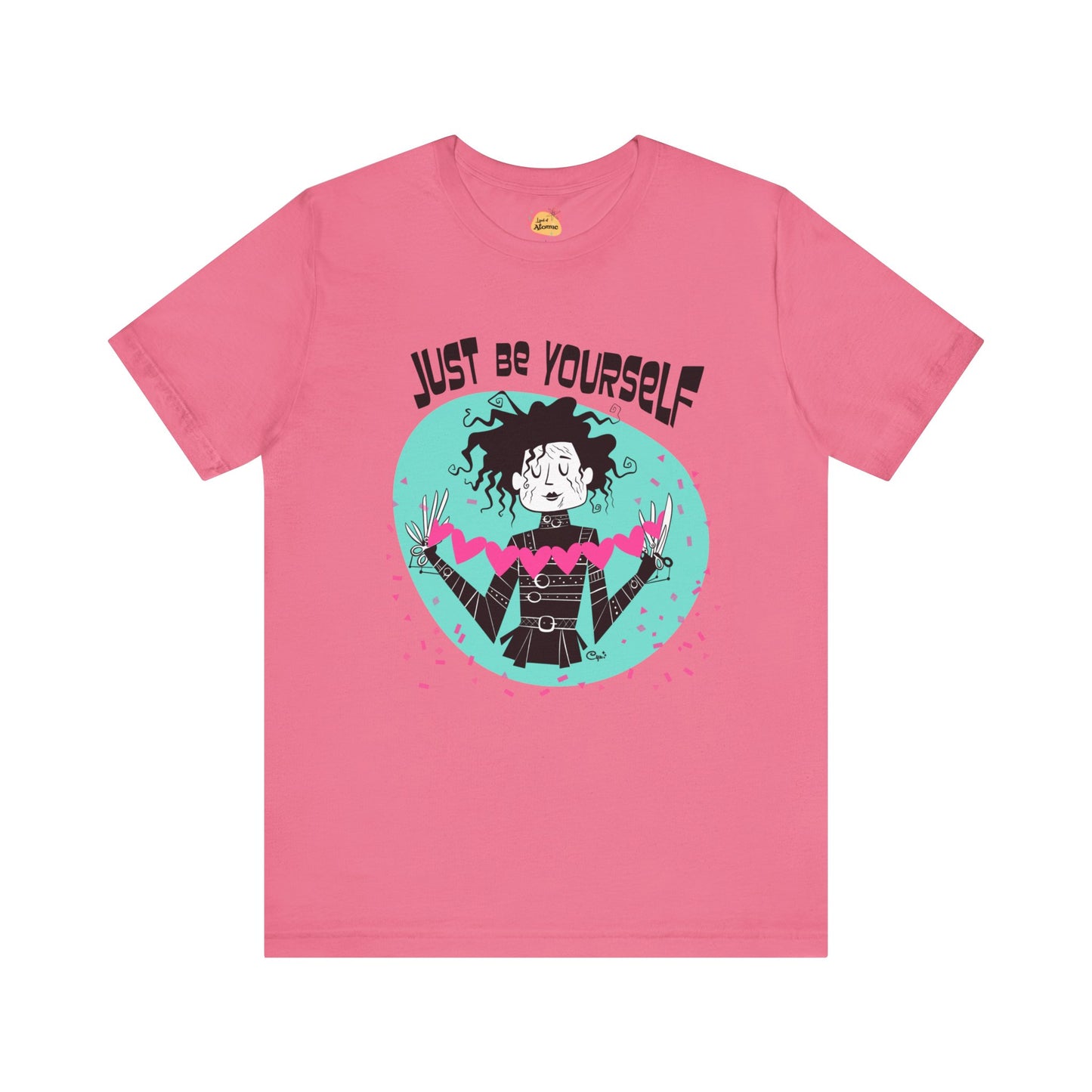 Just be Yourself T-shirt